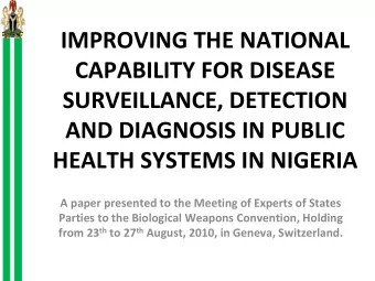 IMPROVING THE NATIONAL CAPABILITY FOR DISEASE SURVEILLANCE, DETECTION AND DIAGNOSIS IN PUBLIC