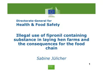 Illegal use of fipronil containing  substance in laying hen farms and  the consequences for the