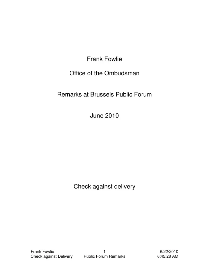 frank fowlie office of the ombudsman remarks at brussels