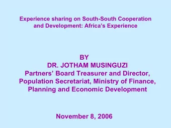 BY  DR. JOTHAM MUSINGUZI  Partners Board Treasurer and Director,  Population Secretariat,