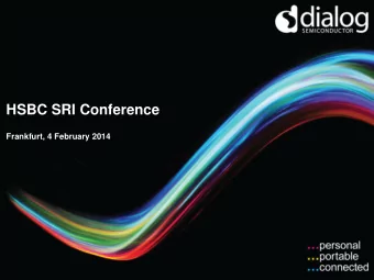 HSBC SRI Conference  Frankfurt, 4 February 2014 Our history so far  2  HSBC SRI Conference 4