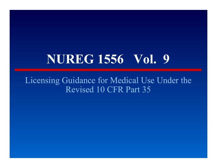 nureg 1556 vol 9