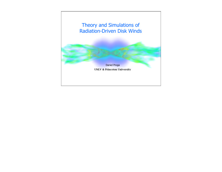 theory and simulations of radiation driven disk winds