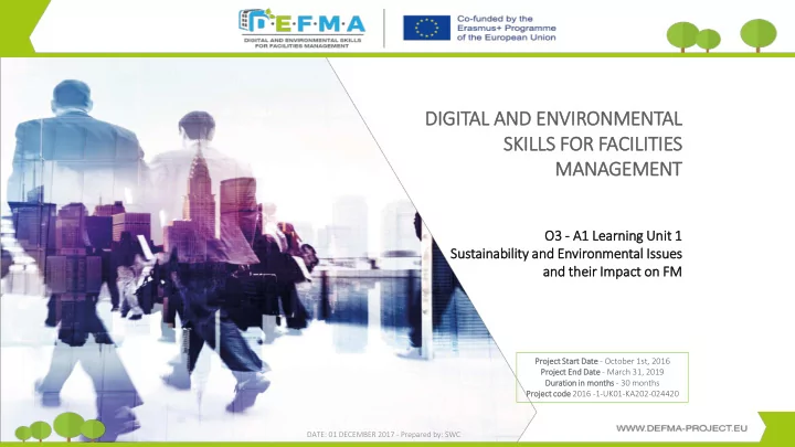 dig igital and environmental skil ills for facilities
