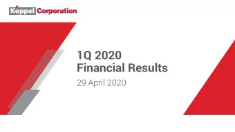 1Q 2020  Financial Results  29 April 2020  Scope of Briefing  Address by CEO  Group Financial