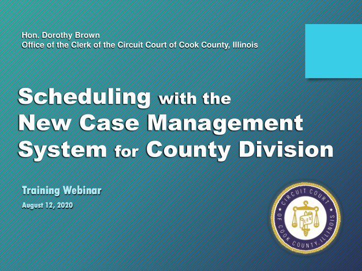 new case management system for county division