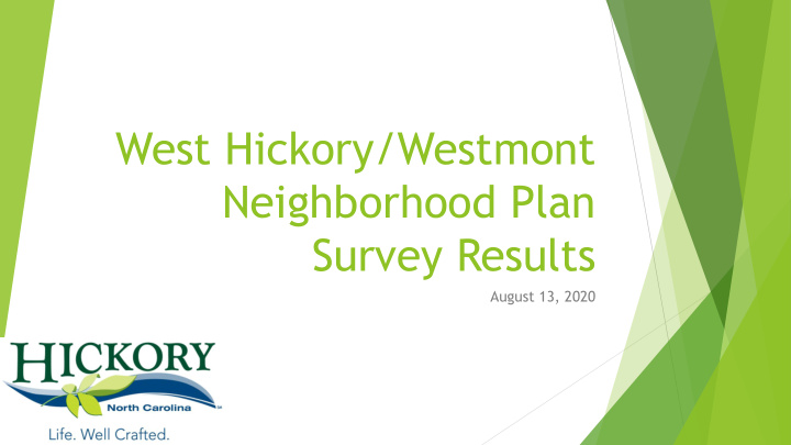 neighborhood plan survey results