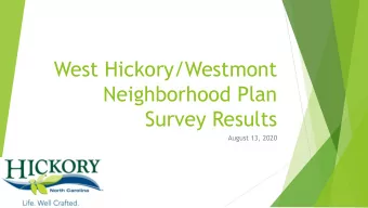 Neighborhood Plan  Survey Results  August 13, 2020  Introduction  Current neighborhood plan was