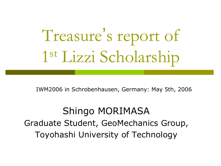 treasure s report of 1 st lizzi scholarship