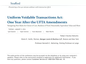 One Year After the UFTA Amendments  Navigating New Rules for Choice of Law, Burdens of Proof,