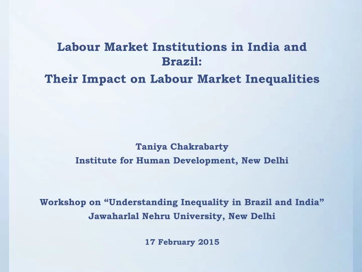 labour market institutions in india and brazil their
