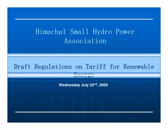 Himachal Small Hydro Power  Association  Association  Draft Regulations on Tariff for Renewable