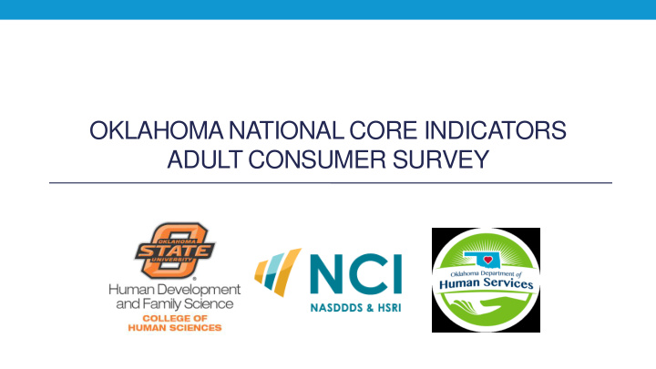 oklahoma national core indicators adult consumer survey