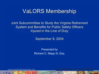 VaLORS Membership  Membership  VaLORS  Joint Subcommittee to Study the Virginia Retirement  Joint