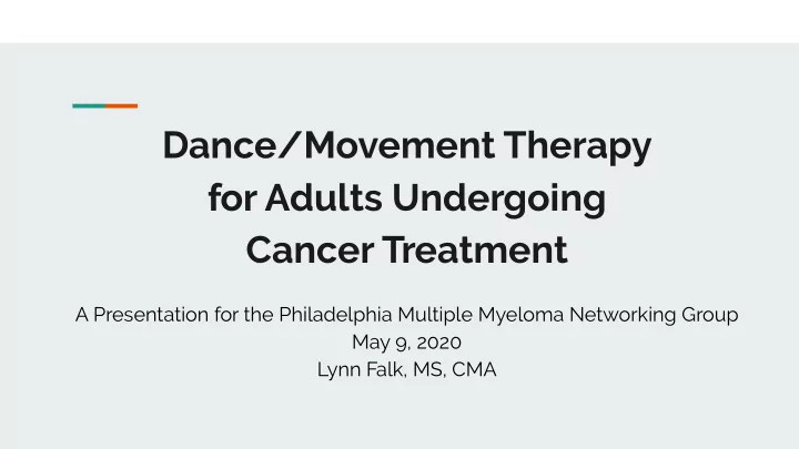 dance movement therapy for adults undergoing cancer