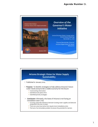 Overview of the Governors Water  Initiative Central Arizona Water Conservation District Board