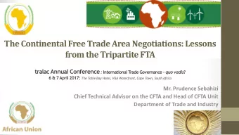 The Continental Free Trade Area Negotiations: Lessons  from the Tripartite FTA tralac Annual