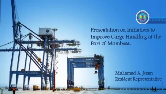 Port of Mo  Momb  mbas  asa.  a.  Muhama  mad  d A. Jeza  zan  n  Re  Resident  dent Re