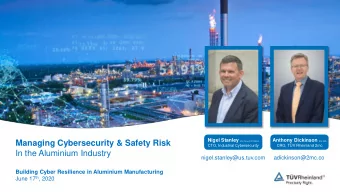 Managing Cybersecurity &amp; Safety Risk  CTO, Industrial Cybersecurity  CRO, TV Rheinland 2mc