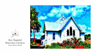 All Saints'  Episcopal Church  Jensen Beach, Florida Reopening Protocols For Within The Church