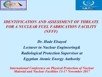 (NFFF)  Dr. Hade Elsayed  Lecturer in Nuclear Engineering&amp;  Radiological Protection Supervisor