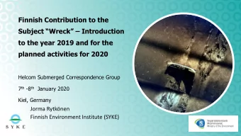 to the year 2019 and for the  planned activities for 2020  Helcom Submerged Correspondence Group 7