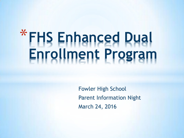 history of high percentage of de students at fhs history