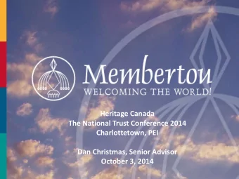 Heritage Canada  The National Trust Conference 2014  Charlottetown, PEI  Dan Christmas, Senior