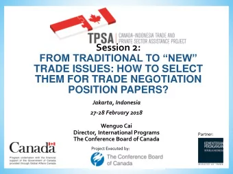 Presentation Outline  (1) Negotiating Traditional Issues:  Industrial goods, Agriculture, Services