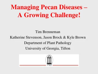 A Growing Challenge!  Tim Brenneman  Katherine Stevenson, Jason Brock &amp; Kyle Brown  Department