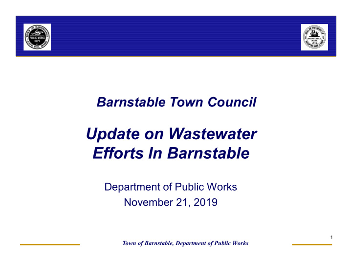 update on wastewater efforts in barnstable