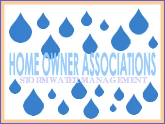 ST  ORMWAT  E  R MANAGE  ME  NT  Pr  ivate ly owne d stor  mwate r  fac ilitie s ar  e  ve r  y e