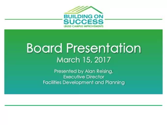 Boar  Board Pr  d Presentation esentation ch 15, 2017  March  Pr  Presented by Alan  esented by
