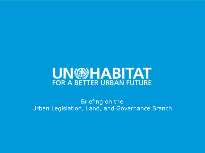 briefing on the urban legislation land and governance