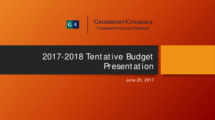 2017 2018 tentative budget presentation