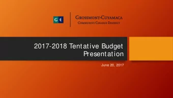 2017-2018 Tentative Budget  Presentation  June 20, 2017  Tentative Budget  Purpose