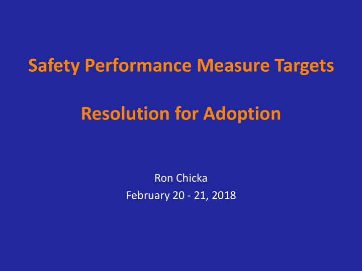safety performance measure targets resolution for adoption