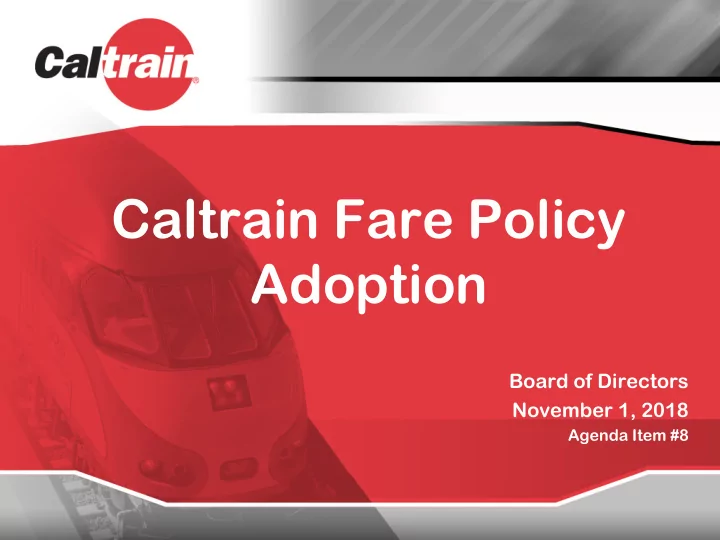 caltrain fare policy adoption