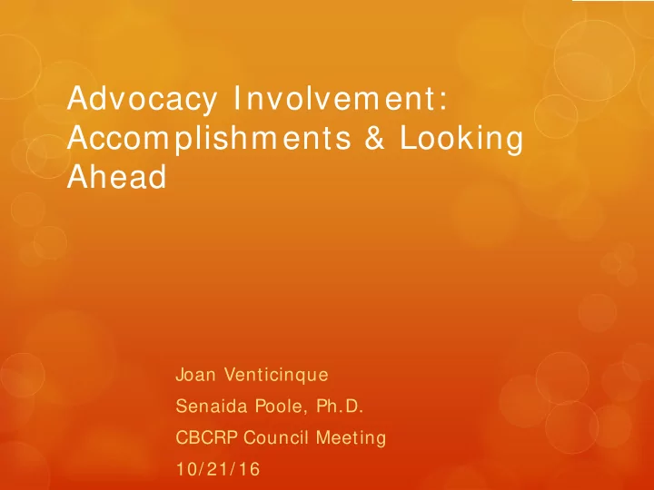 advocacy involvement accomplishments looking ahead
