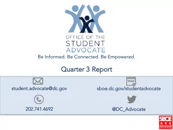 Quarter 3 Report  Quarter 3 Report  student.advocate@dc.gov  student.advocate@dc.gov