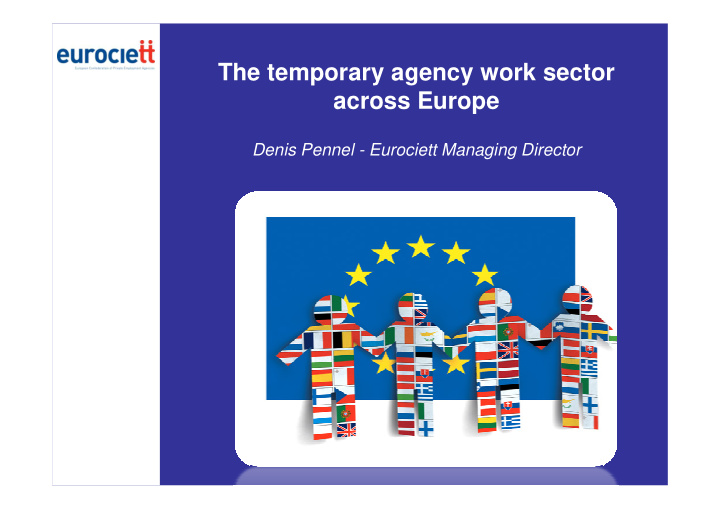 the temporary agency work sector across europe