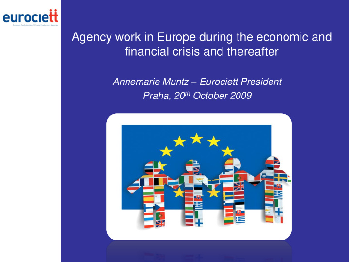 agency work in europe during the economic and financial