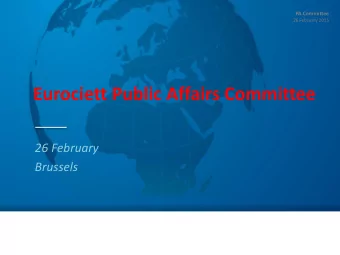 Eurociett Public Affairs Committee  26 February  Brussels  PA Committee  Agenda  26 February 2015