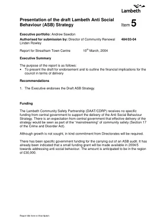 Item 5  Behaviour (ASB) Strategy Executive portfolio: Andrew Sawdon Authorised for submission by: