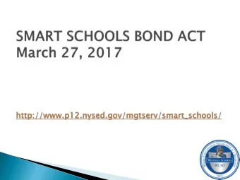 CONTENTS  Smart Schools Bond Act  Committees and the Smart Schools Investment Plan  Smart Schools