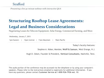 Structuring Rooftop Lease Agreements:  Legal and Business Considerations  Negotiating Leases for