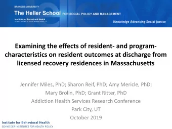 characteristics on resident outcomes at discharge from  licensed recovery residences in