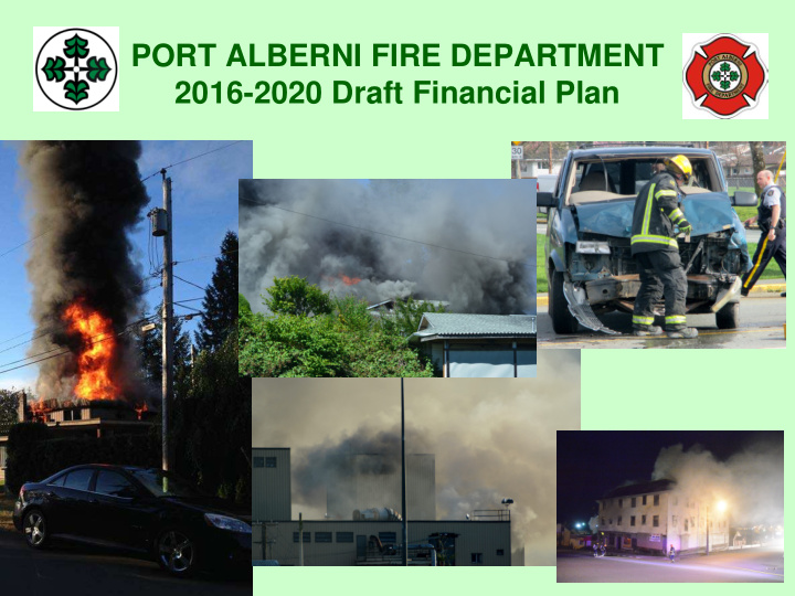 port alberni fire department 2016 2020 draft financial