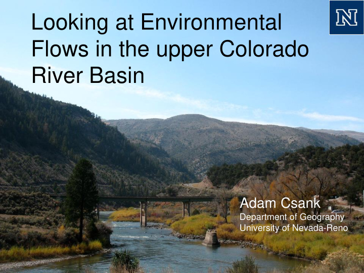 looking at environmental flows in the upper colorado