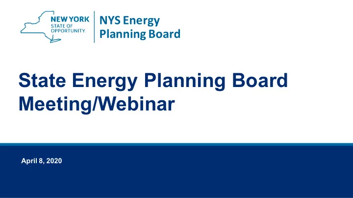 state energy planning board meeting webinar